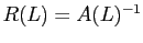 $ R(L) = A(L)^{-1}$