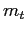 $ m_{t}$