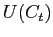 $ U(C_{t})$