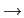 $ \rightarrow$