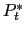 $ P_{t}^{\ast}$