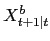 $\displaystyle X^{b}_{t+1\vert t}$