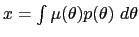 $ x=\int\mu(\theta)p(\theta)~d\theta$