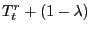 $ T_{t}^{r}+(1-\lambda)$