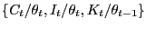 $ \{C_{t}/\theta_{t},I_{t}/\theta_{t},K_{t}/\theta_{t-1}\}$