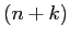 $ (n+k)$