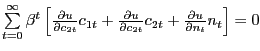 $ \sum\limits_{t=0}^{\infty}\beta^{t}\left[ \frac{\partial u}{\partial c_{2t} }c... ...tial u}{\partial c_{2t}}c_{2t}+\frac{\partial u}{\partial n_{t}}n_{t}\right] =0$