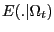 $ E(.\vert\Omega_{t})$