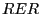 $ RER$