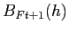 $ B_{Ft+1}(h)$
