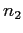$ n_{2}$