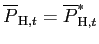 $ \overline {P}_{\text{\textsc{H}},t}=\overline{P}_{\text{\textsc{H}},t}^{\ast}$