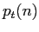 $\displaystyle p_{t}(n)$