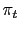 $ c_{t}^{T}$