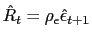 $ \hat{R} _{t}=\rho_{\epsilon}\hat{\epsilon}_{t+1}$