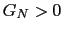 $ G_{N}>0$