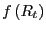 $ f\left( R_{t}\right) $
