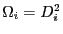 $ \Omega_{i}=D_{i}^{2}$