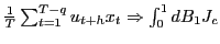 $ \frac{1}{T}\sum _{t=1}^{T-q}u_{t+h}x_{t}\Rightarrow\int_{0}^{1}dB_{1}J_{c}$