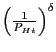 $ \left( {\frac{1}{P_{Ht} }} \right) ^{\delta}$