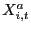 $ X_{i,t}^{a}$
