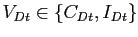 $ V_{Dt} \in \{C_{Dt},I_{Dt}\}$