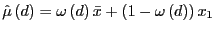 $ \hat{\mu }\left( d\right) =\omega\left( d\right) \bar{x}+\left( 1-\omega\left( d\right) \right) x_{1}$