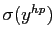 $ \sigma(y^{hp})$