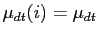 $ \mu_{dt}(i)=\mu_{dt}$
