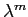 $ \lambda^{m}$
