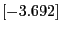 $[-3.692]$