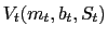 $\displaystyle V_{t}(m_{t},b_{t},S_{t})$