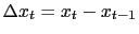 $ \Delta x_{t}=x_{t}-x_{t-1}$
