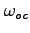$\omega _{oc}$