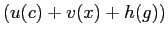 $ (u(c)+v(x)+h(g))$
