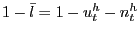 $ 1-\bar{l} = 1-u^{h}_{t}-n^{h}_{t}$