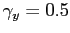 $ \gamma_{y} = 0.5 $