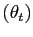 $ ( \theta_{t} )$