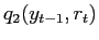 $ q_{2}(y_{t-1},r_{t})$