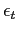 $ \epsilon_{t}$