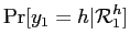 $\displaystyle \Pr[y_{1}=h \vert \mathcal{R}_{1}^{h}]$