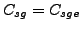$C_{sg}=C_{sge}$