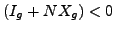 $\left( I_{g}+NX_{g}\right) <0$