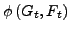 $\phi\left( G_{t},F_{t}\right) $