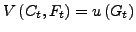 $V\left( C_{t},F_{t}\right) =u\left( G_{t}\right) $