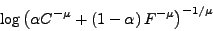 \begin{displaymath} \log\left( \alpha C^{-\mu}+\left( 1-\alpha\right) F^{-\mu}\right) ^{-1/\mu} \end{displaymath}