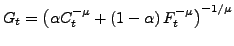 $G_{t}=\left( \alpha C_{t}^{-\mu}+\left( 1-\alpha\right) F_{t}^{-\mu}\right) ^{-1/\mu}$