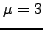 $\mu=3$