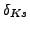 $\delta_{Ks}$