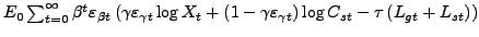 $ E_{0}\sum_{t=0}^{\infty}\beta^{t}\varepsilon_{\beta t}\left( \gamma \varepsilon_{\gamma t}\log X_{t}+\left( 1-\gamma \varepsilon_{\gamma t}\right) \log C_{st}-\tau \left( L_{gt}+L_{st}\right) \right) $